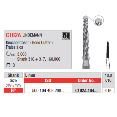 Фреза хірургічна С162А.104.016 LINDEMANN